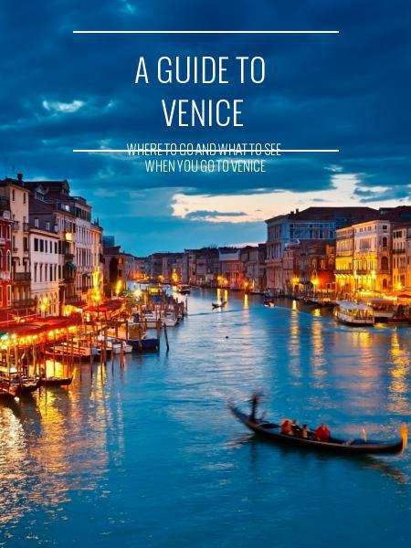 A guide to venice